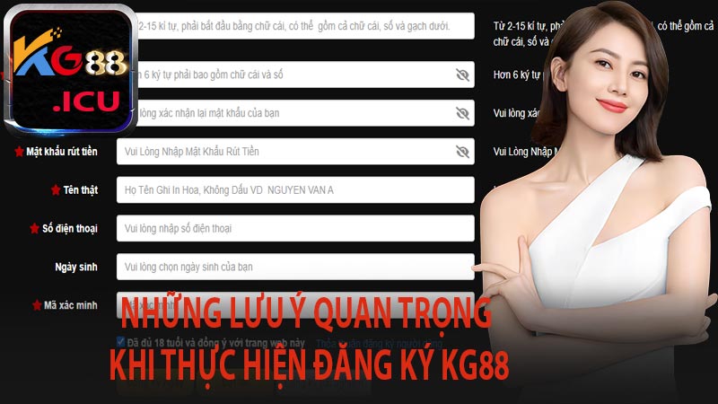 Những lưu ý quan trọng khi thực hiện đăng ký kg88