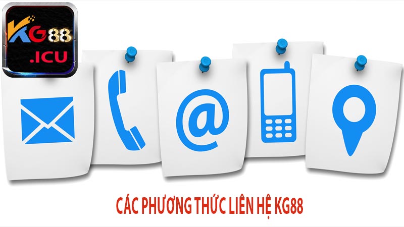 Cách phương thức người chơi có thể liên hệ KG88