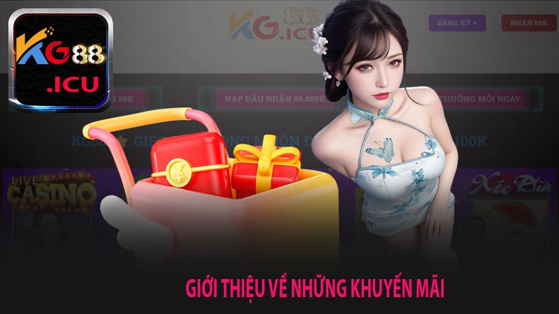 Giới thiệu về những khuyến mãi